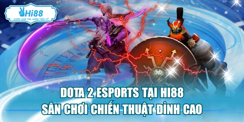 Dota 2 Esports