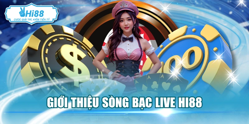 Kho game siêu phong phú của sòng bạc live Hi88